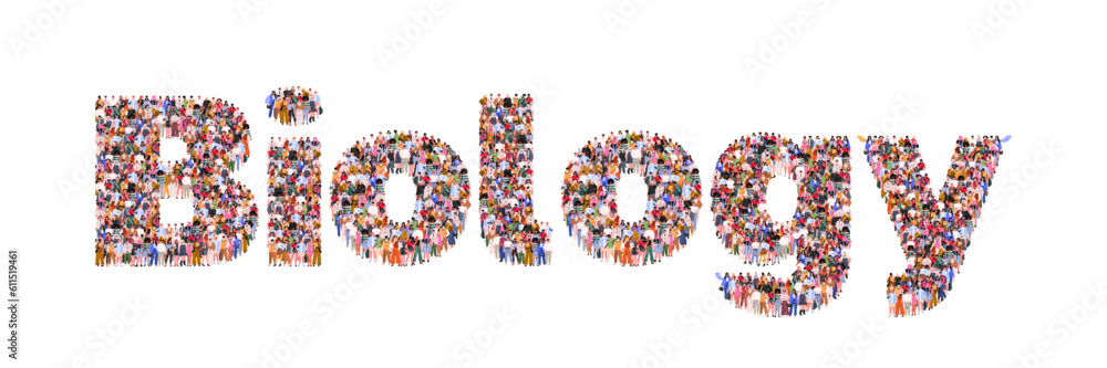 Large group of people forming word Biology. School subject. University ...