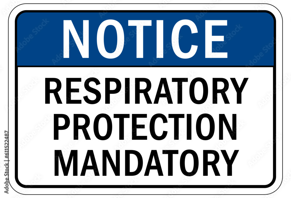 Wear respiratory equipment sign and labels