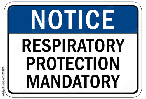 Wear respiratory equipment sign and labels