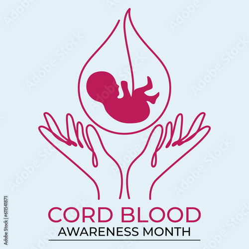 cord blood awareness month design template for celebration. cord blood illustration. cord blood placenta illustration.