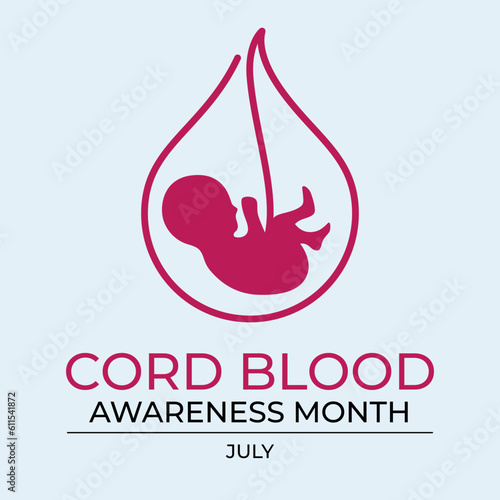 cord blood awareness month design template for celebration. cord blood illustration. cord blood placenta illustration.