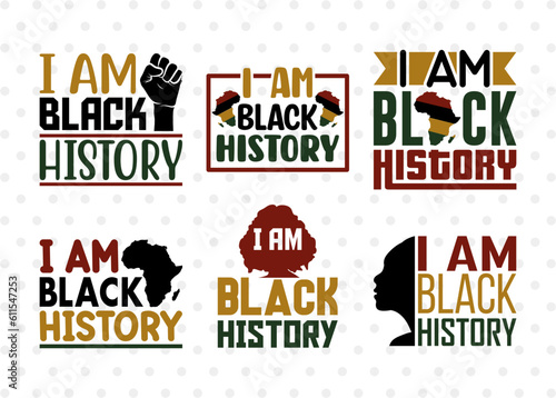 I Am Black History SVG Bundle  Black Woman Svg  Black Queen Svg  Afro Lady Svg  Black History Svg  African American Svg  Beautiful Woman  Afro Quote  ETC T00339