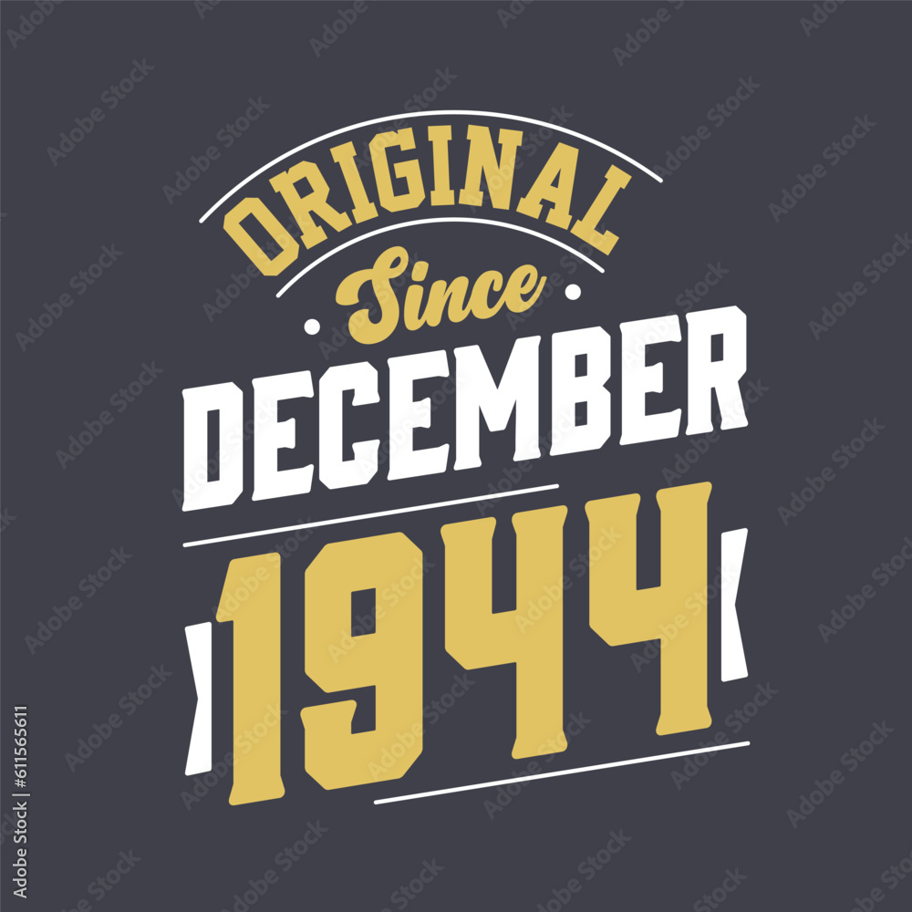 Classic Since December 1944. Born in December 1944 Retro Vintage Birthday