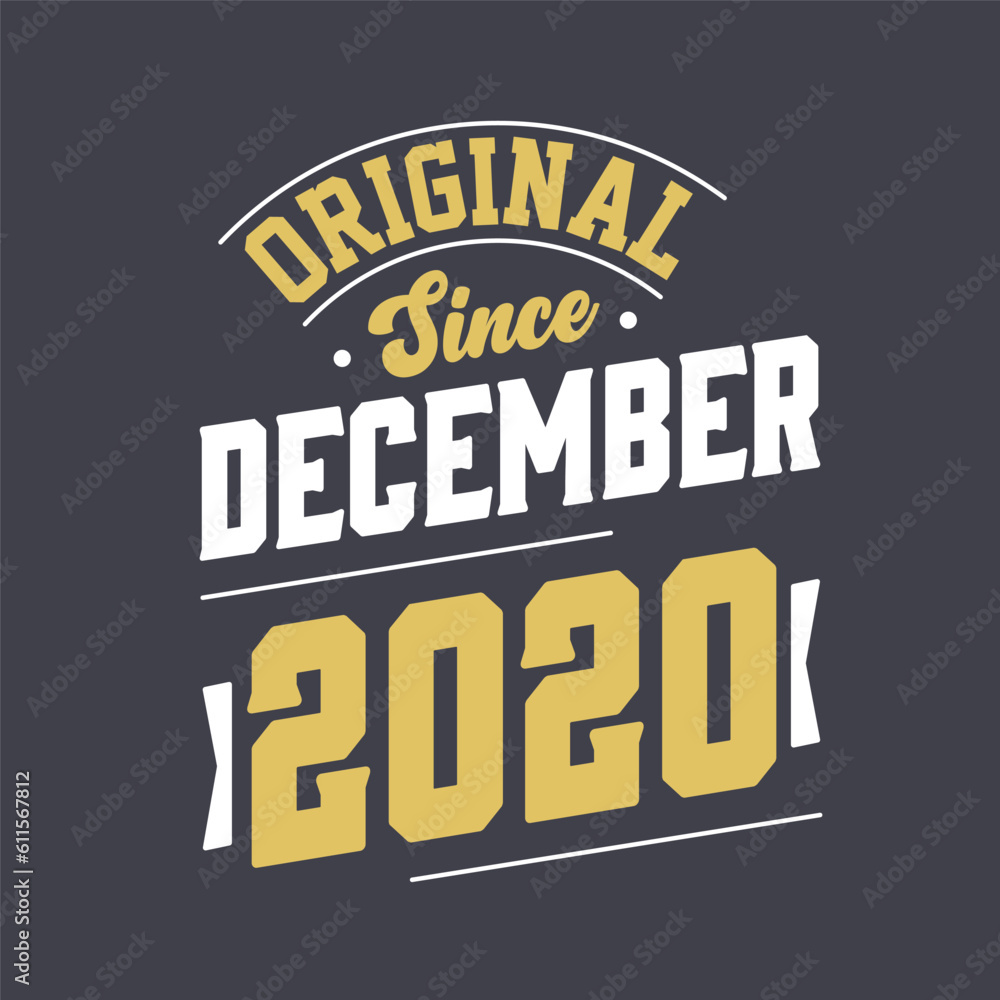 Classic Since December 2020. Born in December 2020 Retro Vintage Birthday