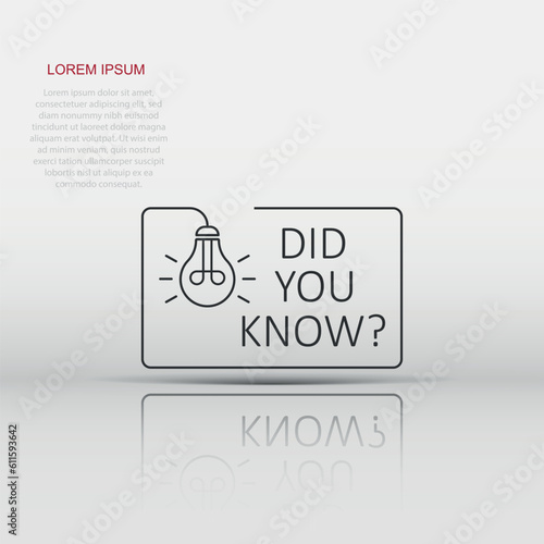 Did You Know icon in flat style. Question mark vector illustration on white isolated background. Attention banner business concept.