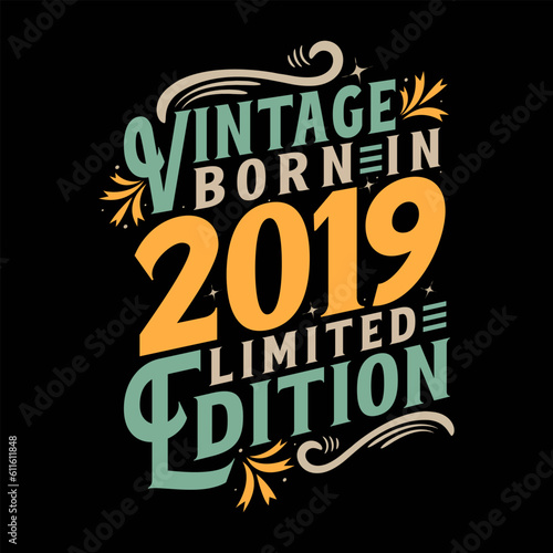 Vintage Born in 2019, Born in Vintage 2019 Birthday Celebration