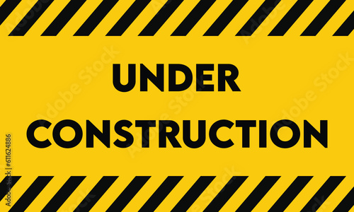 Under construction background. under construction sign background with black and yellow 