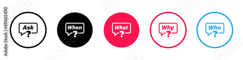 Questions icon . Speech bubble with a question when, why, who, and other. faq. Query concept. Q&A section. Ask your question. Vector