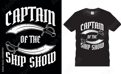 Act as a captain of fearsome pirates t shirt design. Vintage, skull, Typography t shirt design premium vector template.