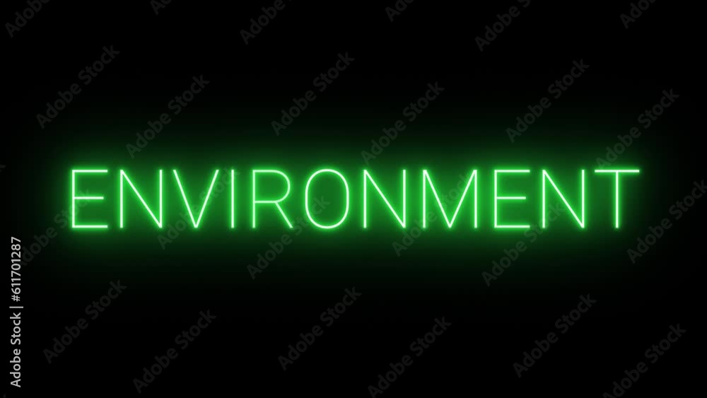 Flickering neon green glowing environment sign animated on black background Flickering neon green glowing environment sign animated on black background