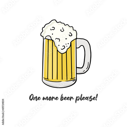 A mug of beer, One beer, please! Oktoberfest, postcard, lettering.