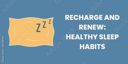 Healthy Sleep Habits Banner on Blue Background. Stylish Banner with Text and Icons for Healthcare and Medical