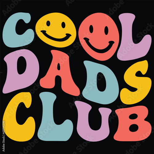 Cool Dads Club Fathers Day Retro T-shirt Design