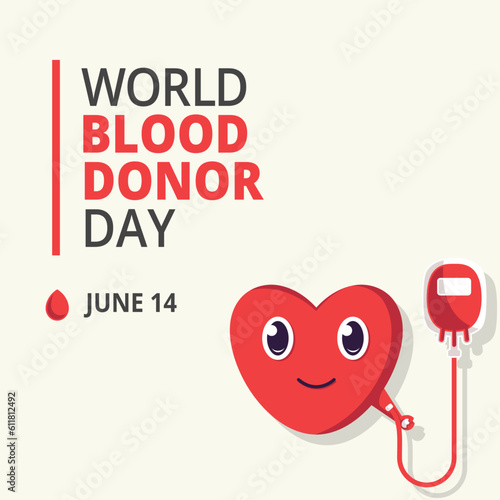 world blood donor day Background with smiling heart character donating blood. Suitable to place on content with that theme. Vector file every object is on separated layer