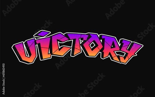 Victory - single word, letters graffiti style. Vector hand drawn logo. Funny cool trippy word Victory, fashion, graffiti style print t-shirt, poster concept
