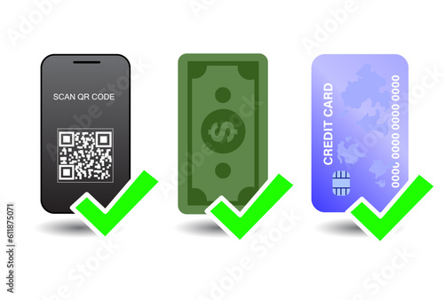 Accept payment. Accept cash, credit card and scan payment by QR code by smartphone. Vector illustration image for all kind of business