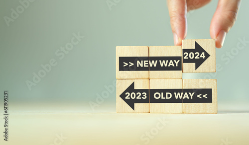 New way and old way approach to business. Company resolution. Improvement and change management. Business disruption and survival. Business transformation. Holding 2024 for new way implementation.