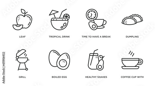 food outline icons set. thin line icons such as leaf, tropical drink, time to have a break, dumpling, grill, boiled egg, healthy shakes, coffee cup with steam vector.