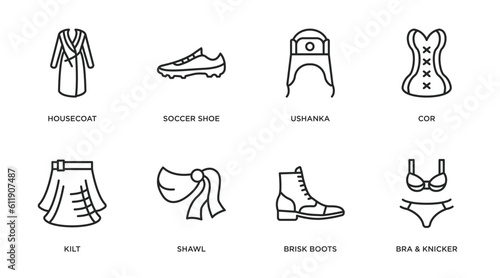 clothes outline icons set. thin line icons such as housecoat, soccer shoe, ushanka, cor, kilt, shawl, brisk boots, bra & knicker vector.