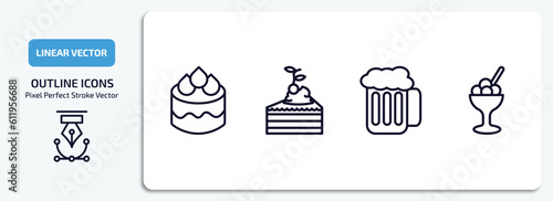 bistro and restaurant outline icons set. bistro and restaurant thin line icons pack included decorated cake, cake piece with cream, foamy beer jar, ice cream balls cup vector.