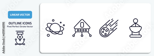 astronomy outline icons set. astronomy thin line icons pack included planet, lander, meteorite falling, radar pointing up vector.