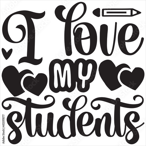 I love my students