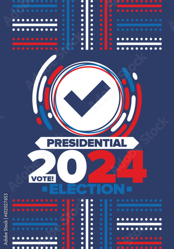 Presidential Election 2024 in United States. Vote day, November 5. US Election campaign. Make your choice! Patriotic american vector illustration. Poster, card, banner and background