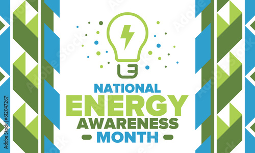 National Energy Awareness Month in October. Optimization and management of energy consumption. The introduction of advanced technology, encourage the use of renewable energy. Energy security. Vector