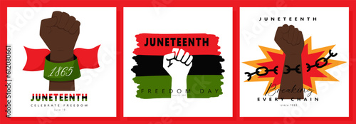 Juneteenth greeting cards with Clenched fist, raised black hand, breaking chains. A ribbon with the date 1865 and pan african flag. Symbol of National African American Freedom Day. Vector illustration