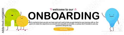 Banner Welcome to Onboarding. Illustration with funny characters - geometric shapes. Vector business illustration