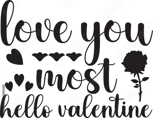 love you most hello valentine