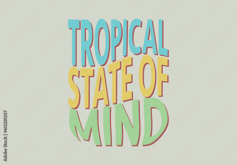 Beautiful tropical illustration with trendy lettering. Cute hand drawn summer prints. Perfect for stickers, labels, tshirts, banner, tags. Vector isolated phrases and quotes. Beautiful tropical illustration with trendy lettering. Cute hand drawn summer prints. Perfect for stickers, labels, tshirts, banner, tags. Vector isolated phrases and quotes.