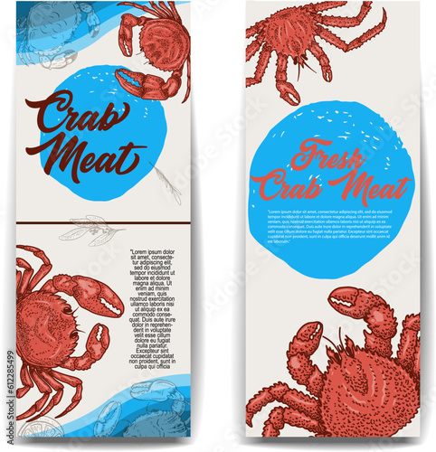 Set of banners crab meat. Fresh crab seafood flyers.