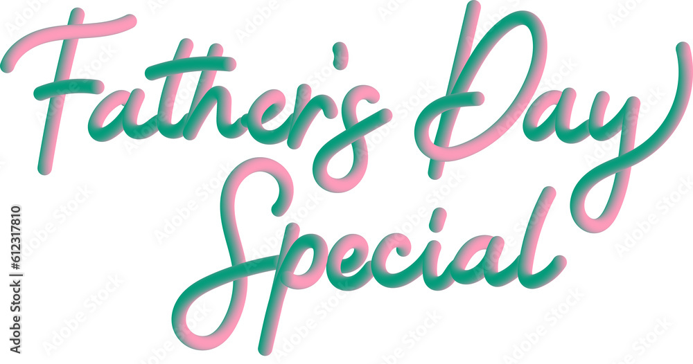 Pink Green 3D Gradient Cursive Father's Day Typography Message
