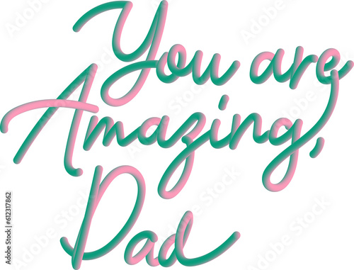 Pink Green 3D Gradient Cursive Father's Day Typography Message 