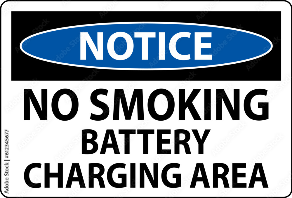 Notice Sign Battery Storage Area No Smoking