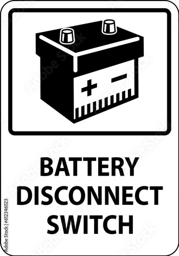 Battery Disconnect Switch Sign On White Background