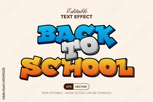 Back to school text effect comic style. Editable text effect.