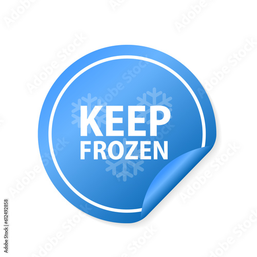 Keep frozen sticker. Keep frozen label. Keep frozen - badges for product. Sticker with snowflake. Storage in refrigerator and freezer. Vector illustration