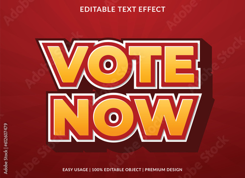vote now editable text effect template with abstract background and 3d style use for business brand and logo