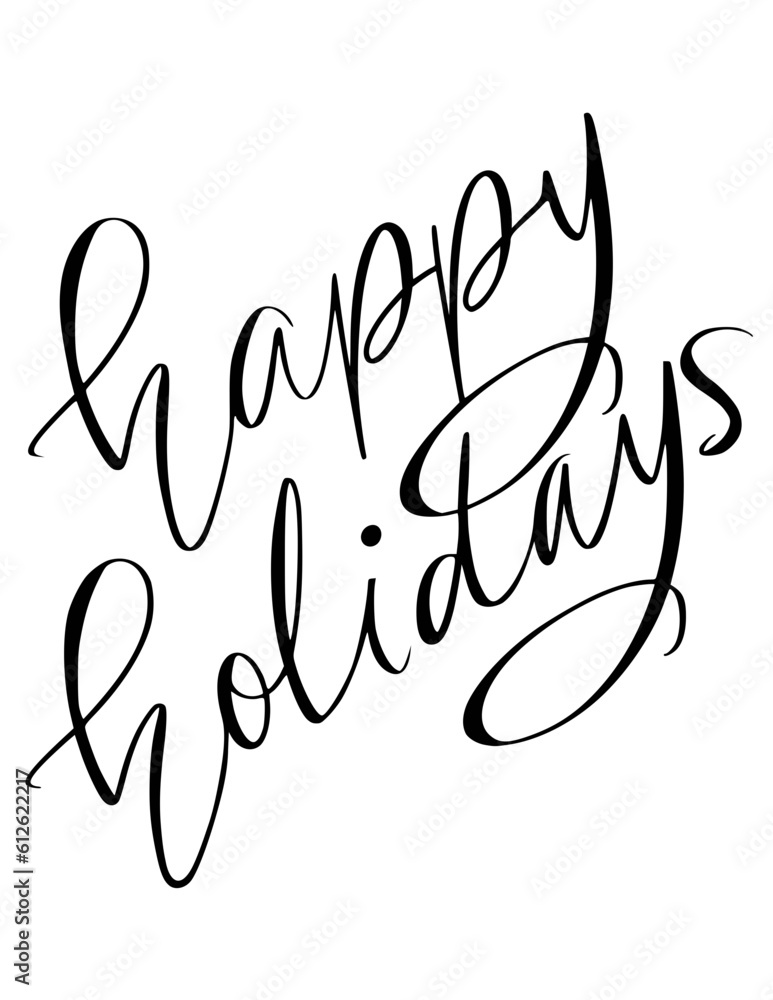 Obraz premium Happy Holidays Calligraphy Lettering