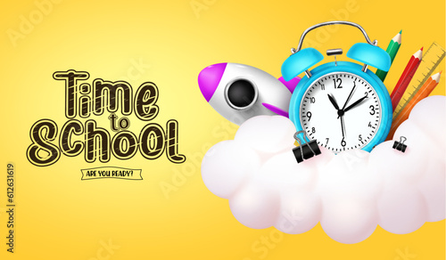 Time to school text vector design. School text with alarm clock and education materials on cloud in yellow background. Vector illustration for back to school elements.