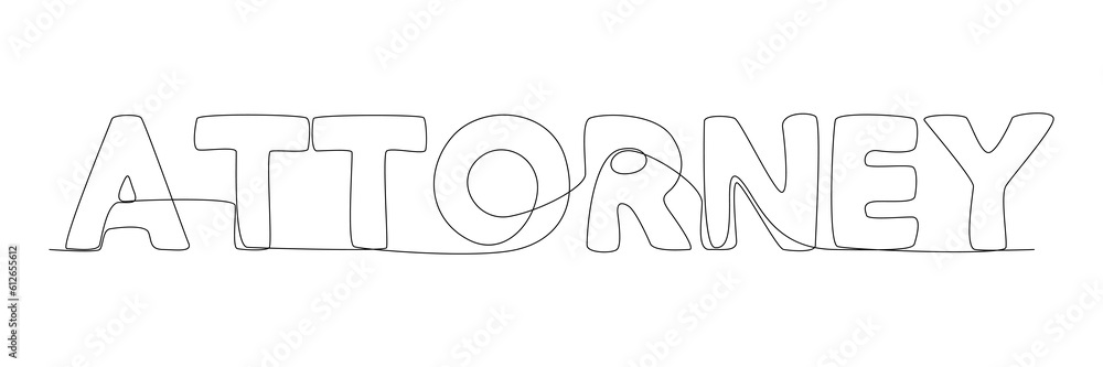 One continuous line of Attorney word. Thin Line Illustration vector concept. Contour Drawing Creative ideas. One continuous line of Attorney word. Thin Line Illustration vector concept. Contour Drawing Creative ideas.