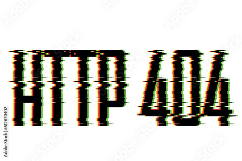 http 404 word made of Glitch text effect