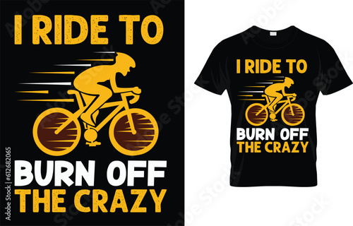 I Ride To Burn Off The Crazy T-Shirt