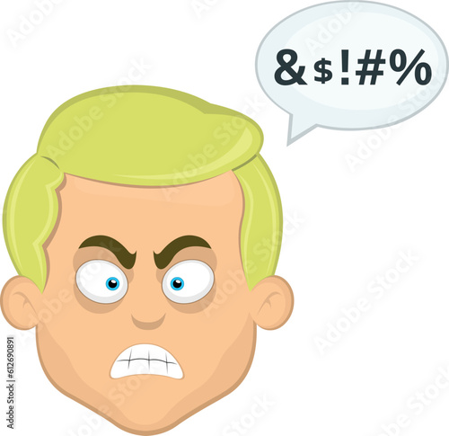 vector illustration face man cartoon blonde blue eyes angry and a speech bubble with an insult text