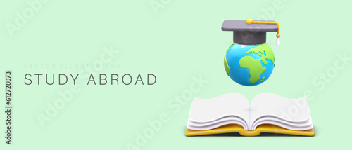 Giant 3D globe above open book. Study abroad. Best teachers of other countries. Authoritative universities and colleges. Poster for flyers, brochures, web design