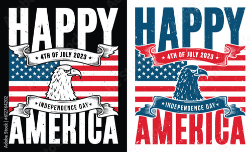 Happy 4th of July USA Holiday, American Independence Day t-shirt design, Fourth of July 1776 in United States of America graphic typography Vector illustration Design Template EPS 10 file.