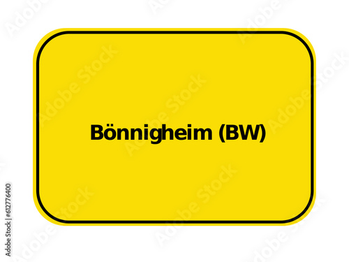 Ortseingangsschild - Bönnigheim BW