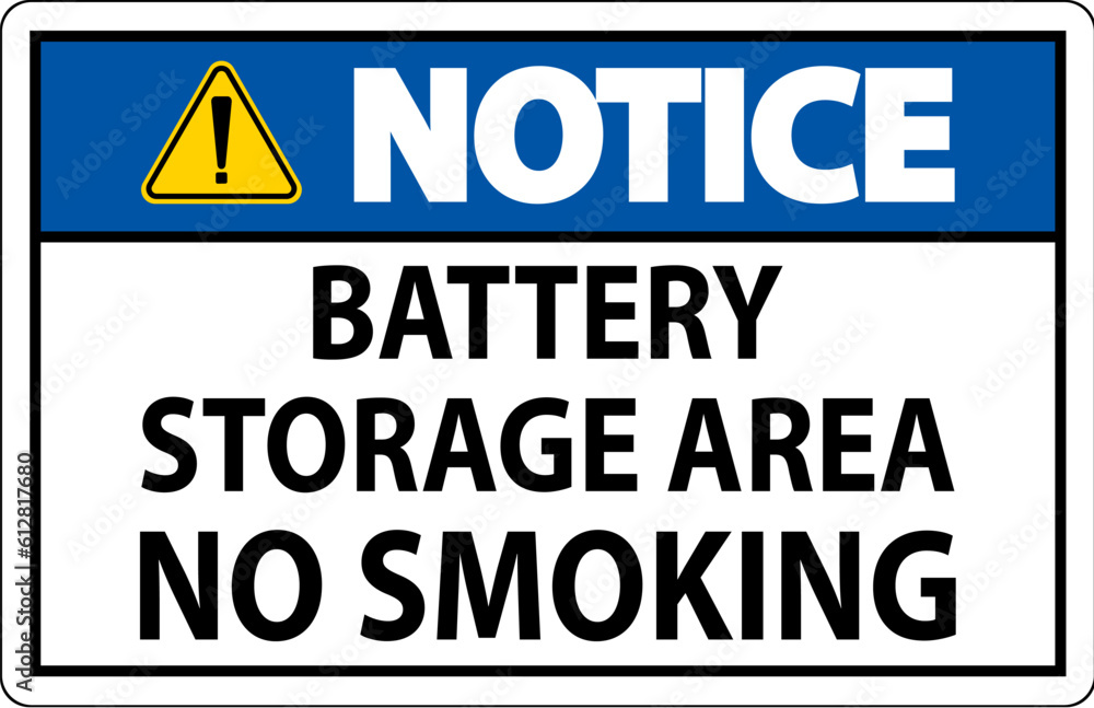 Notice Sign Battery Storage Area No Smoking